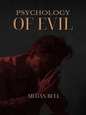 cover image of Psychology of Evil